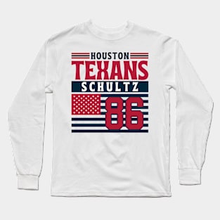 Houston Texans Schultz 86 American Flag Football Long Sleeve T-Shirt